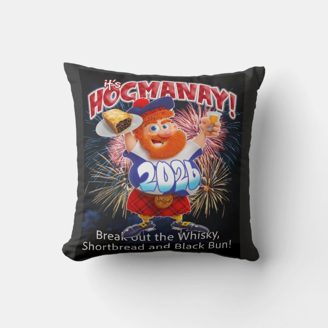 IT'S HOGMANAY! Break out the whisky.and shortbread Cushion (Front)