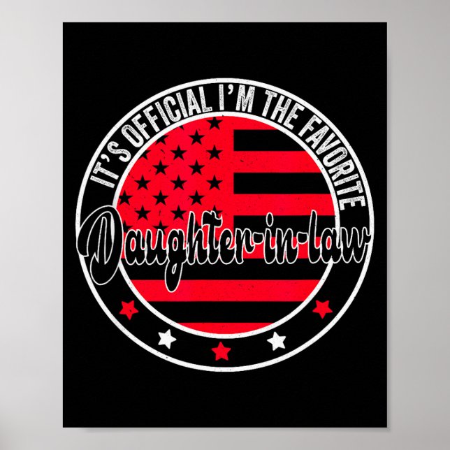 It's I'm The Favourite Daughter-in-law Funny  Poster (Front)