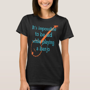 It's Impossible To Be Sad T-Shirt