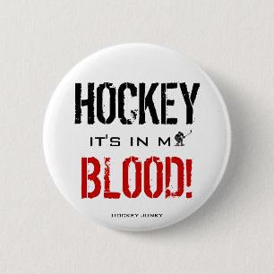 IT'S IN MY BLOOD! 6 CM ROUND BADGE
