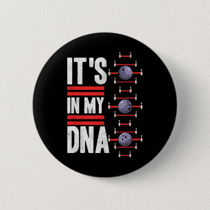 Its In My Dna 6 Cm Round Badge