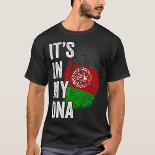 ITS IN MY DNA Afghanistan Flag Afghan Roots Pride  T-Shirt