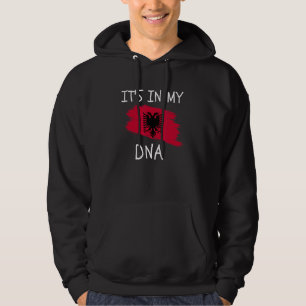 It's in my DNA Albania Flag Proud Albanian Roots Hoodie