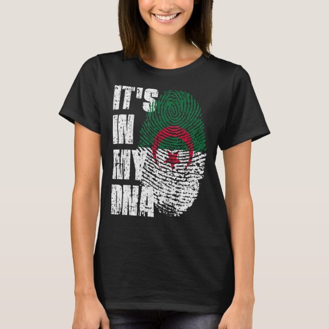 It's In My Dna Algeria Flag Algerian T-Shirt (Front)