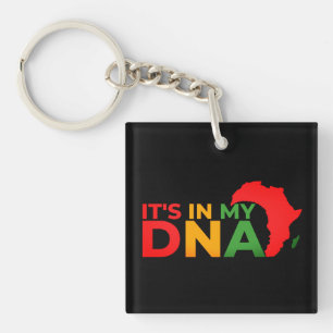 It's in My DNA - Black History Month Key Ring