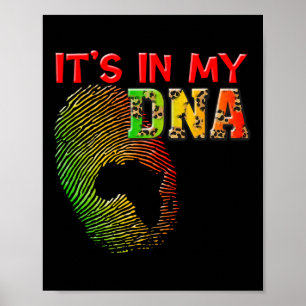 It's In My Dna Black History Roots African Fingerp Poster