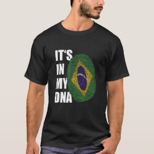 It's In My DNA Brazilian Roots Fingerprint Brazil T-Shirt