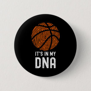 It's In My Dna Bysketbyll Player Byll Game Fun Bys 6 Cm Round Badge