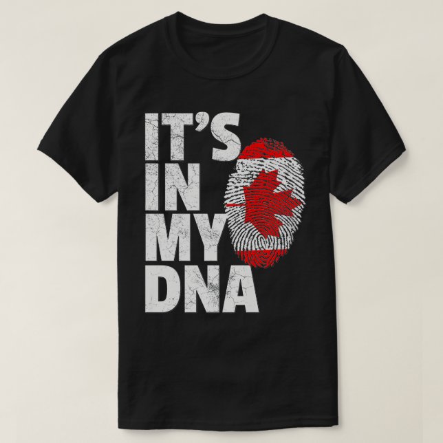 ITS IN MY DNA Canada Flag Canadian Fathers Day Gif T-Shirt (Design Front)