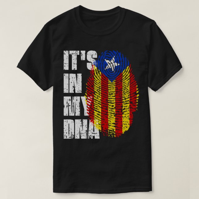 ITS IN MY DNA Catalonia Flag Catalan T-Shirt (Design Front)