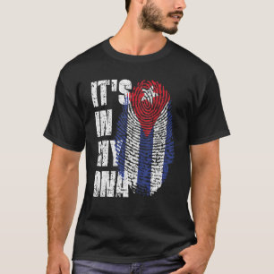 It's In My Dna Cuba Flag Cuban T-Shirt