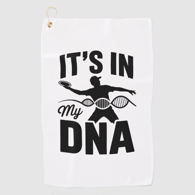 It's in My Dna Disc Golf Golf Towel (Front)