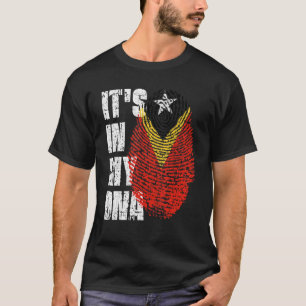 It's In My Dna East Timor Flag East Timorese T-Shirt