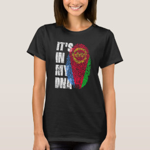 IT'S IN MY DNA Eritrea Flag Eritrean T-Shirt