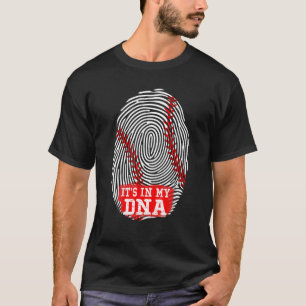 It's In My DNA Fingerprint Funny Baseball T-Shirt