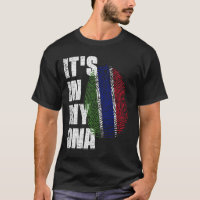 IT'S IN MY DNA Gambia Flag