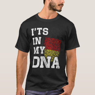 It's In My DNA German Fingerprint Proud Germany Fl T-Shirt
