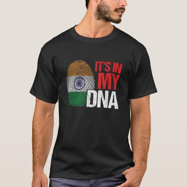 Its In My DNA India Flag Country Fingerprint Patri T-Shirt (Front)