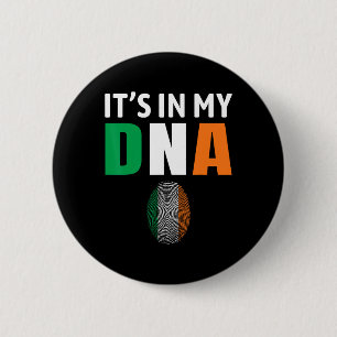 It's In My Dna Ireland Irish Flag Gifts Men Women 6 Cm Round Badge