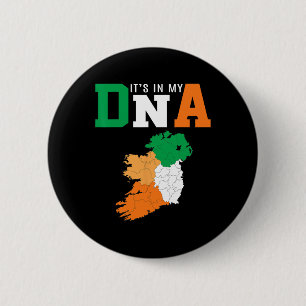 It's In My Dna Ireland Irish Flag Gifts Men Women 6 Cm Round Badge
