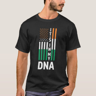 It's In My Dna Ireland Irish T-Shirt