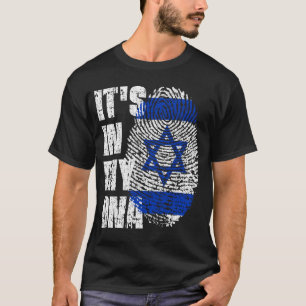 IT'S IN MY DNA Israel Flag Boy Girl Gift T-Shirt