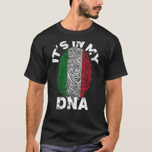 Its In My Dna Italian Genetic Roots Pride Italian T-Shirt