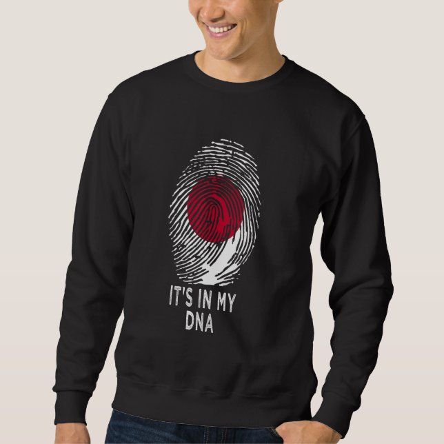 It's In My DNA Japan  Japanese Proud Japan Flag 1 Sweatshirt (Front)