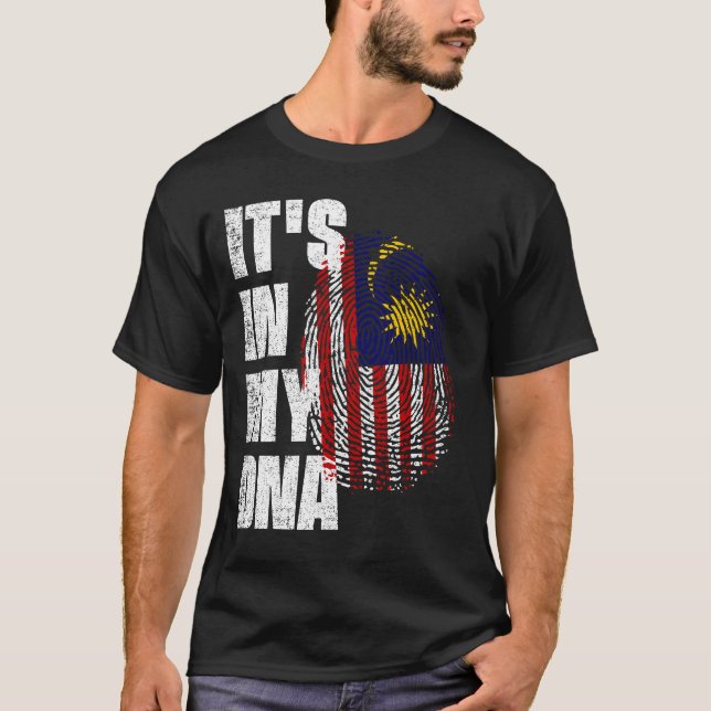 IT'S IN MY DNA Malaysia Flag T-Shirt (Front)