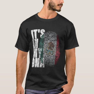 It'S In My Dna Mexican Shirt Proud Hispanic Gift M
