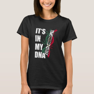 It's In My DNA Mexico Flag Mexican Roots Pride Lat T-Shirt
