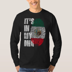 It's In My Dna Mexico Flag Mexican T-Shirt