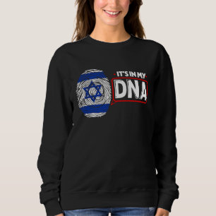 Its In My DNA National Flag Israeli Patriotic Isra Sweatshirt