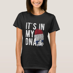 It's in My DNA Netherlands Flag Dutch motorcycle r T-Shirt