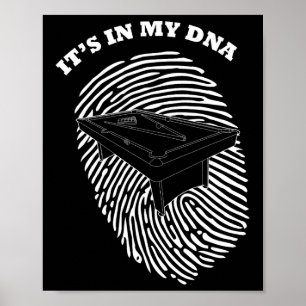 It's In My Dna Pocket Billiards Fingerprint Fans R Poster