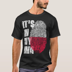 IT'S IN MY DNA poland Flag Boy Girl Gift T-Shirt