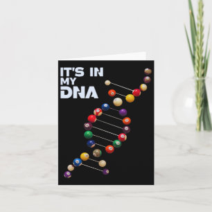 It's In My Dna Pool Players Billiards 8 Ll Lovers  Card