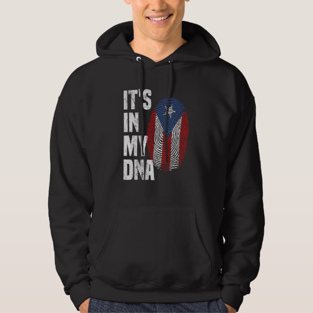IT'S IN MY DNA Puerto Rico Flag Puerto Rican Pride Hoodie (Front)
