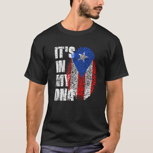 IT's IN MY DNA Puerto Rico Flag Puerto Rican T-Shirt (Front)
