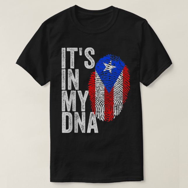 ITS IN MY DNA Puerto Rico Flag Rican Pride Men Wom T-Shirt (Design Front)