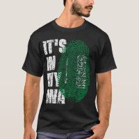 IT'S IN MY DNA Saudi Arabia Flag Boy Girl Gift