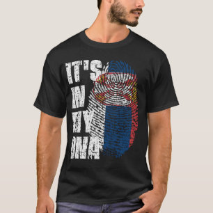 IT'S IN MY DNA Serbia Flag Boy Girl Gift T-Shirt