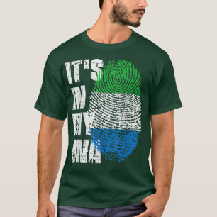 IT'S IN MY DNA Sierra Leone Flag Sierra Leonean T-Shirt