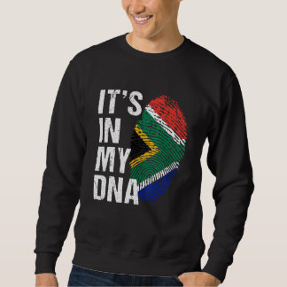 It's in My DNA south african Pride  south africa F Sweatshirt