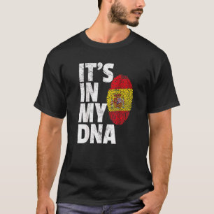 It's In My Dna Spanish Spain Flag National Pride R T-Shirt