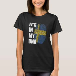 It's In My DNA Sweden Pride Swedish Flag Fingerpri T-Shirt