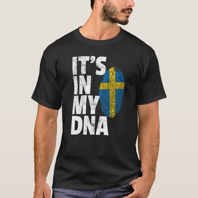 It's In My Dna Sweden Swedish Flag   Men Women T-Shirt (Front)