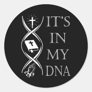 Its In My Dna Trust God Jesus Christian Faith Men  Classic Round Sticker