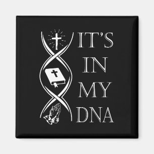 Its In My Dna Trust God Jesus Christian Faith Men Magnet