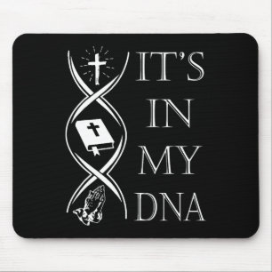 Its In My Dna Trust God Jesus Christian Faith Men Mouse Pad